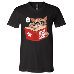 Meow How To Train Your Human Funny Cat V-Neck T-Shirt