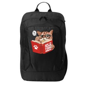 Meow How To Train Your Human Funny Cat City Backpack