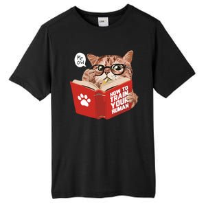 Meow How To Train Your Human Funny Cat Tall Fusion ChromaSoft Performance T-Shirt