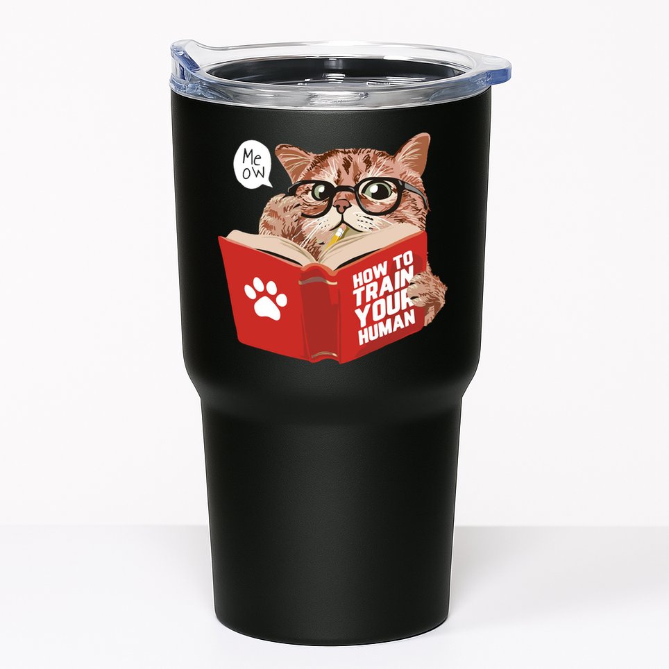 Meow How To Train Your Human Funny Cat Tumbler