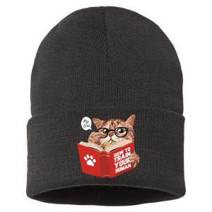 Meow How To Train Your Human Funny Cat Sustainable Knit Beanie