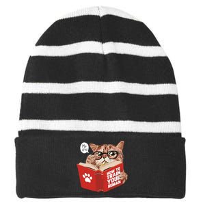 Meow How To Train Your Human Funny Cat Striped Beanie with Solid Band