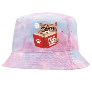 Meow How To Train Your Human Funny Cat Tie-Dyed Bucket Hat