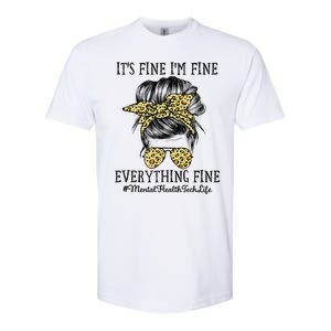 Mental Health Tech It's Fine I'm Fine and Everything's Fine Softstyle CVC T-Shirt