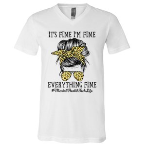 Mental Health Tech It's Fine I'm Fine and Everything's Fine V-Neck T-Shirt