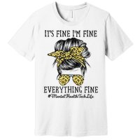 Mental Health Tech It's Fine I'm Fine and Everything's Fine Premium T-Shirt