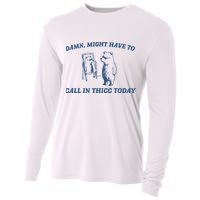 Might Have To Call In Thicc Today Cooling Performance Long Sleeve Crew