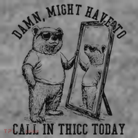 Might Have To Call In Thicc Today 7-Panel Snapback Hat