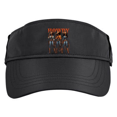 Melanin History Texas Howdy Black Cowgirl Western Rodeo Gift Adult Drive Performance Visor