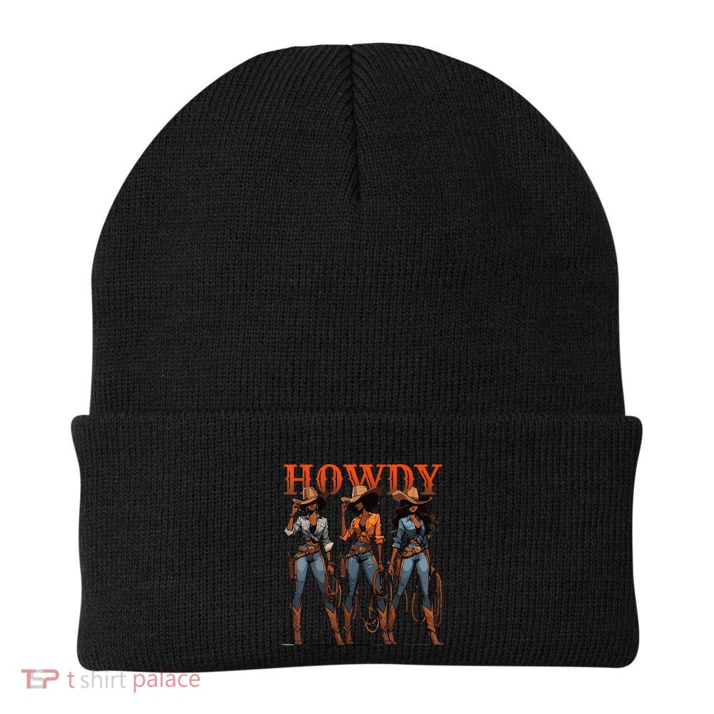 Melanin History Texas Howdy Black Cowgirl Western Rodeo Gift Beanie