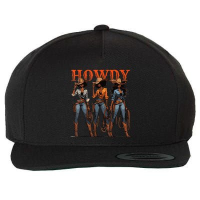 Melanin History Texas Howdy Black Cowgirl Western Rodeo Gift Wool Snapback Cap