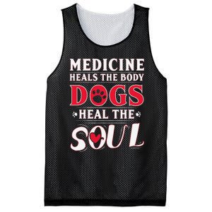 Medicine Heals the body Dogs Heal the soul Mesh Reversible Basketball Jersey Tank