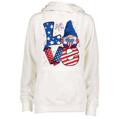 Mental Health Therapist Love 4th Of July Gnome Usa Patriotic Gift Womens Funnel Neck Pullover Hood