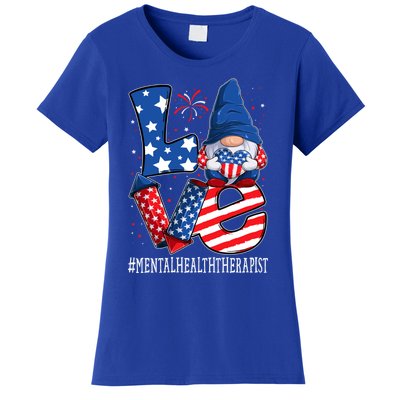 Mental Health Therapist Love 4th Of July Gnome Usa Patriotic Gift Women's T-Shirt