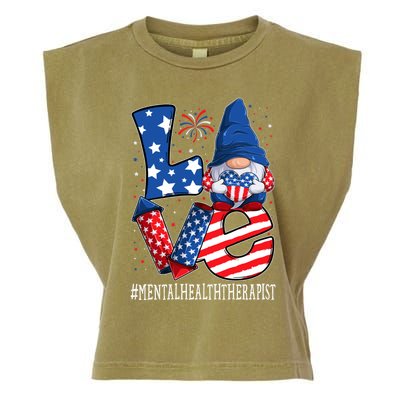 Mental Health Therapist Love 4th Of July Gnome Usa Patriotic Gift Garment-Dyed Women's Muscle Tee