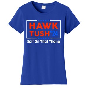 Meme Hawk Tush Spit On That Thing Presidential Candidate Parody Gift Women's T-Shirt