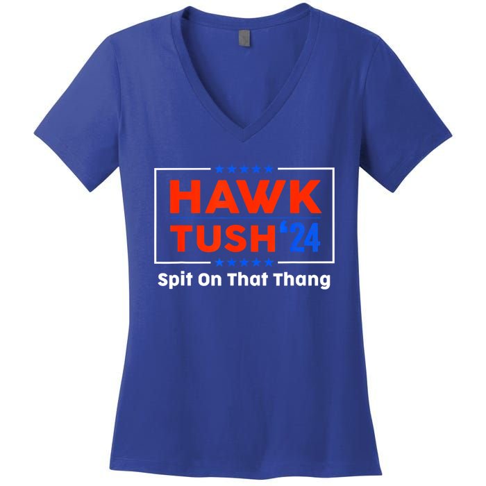 Meme Hawk Tush Spit On That Thing Presidential Candidate Parody Gift Women's V-Neck T-Shirt