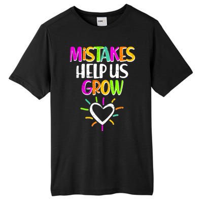 Mistakes Helps Us Grow Tall Fusion ChromaSoft Performance T-Shirt