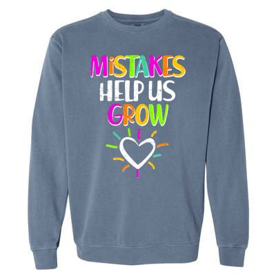 Mistakes Helps Us Grow Garment-Dyed Sweatshirt