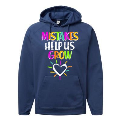 Mistakes Helps Us Grow Performance Fleece Hoodie