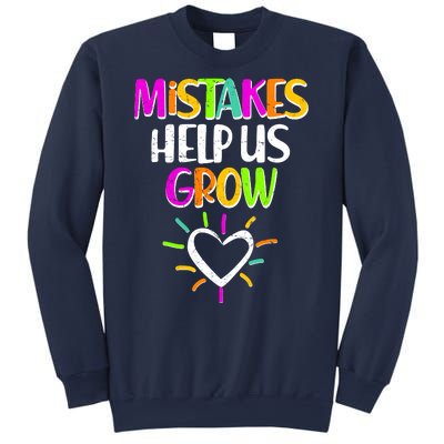 Mistakes Helps Us Grow Sweatshirt