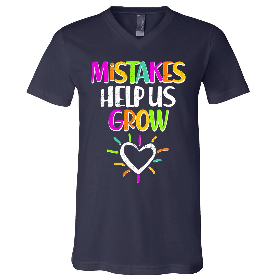 Mistakes Helps Us Grow V-Neck T-Shirt