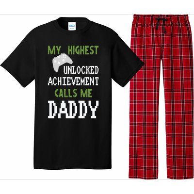 My Highest Unlocked Achievement Calls Me Daddy Fathers Day Pajama Set