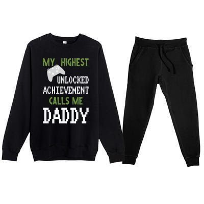 My Highest Unlocked Achievement Calls Me Daddy Fathers Day Premium Crewneck Sweatsuit Set