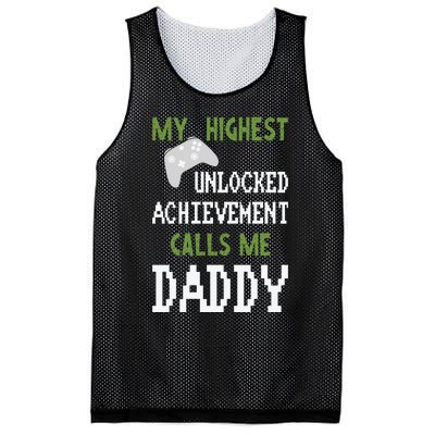 My Highest Unlocked Achievement Calls Me Daddy Fathers Day Mesh Reversible Basketball Jersey Tank