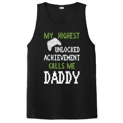 My Highest Unlocked Achievement Calls Me Daddy Fathers Day PosiCharge Competitor Tank