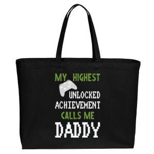 My Highest Unlocked Achievement Calls Me Daddy Fathers Day Cotton Canvas Jumbo Tote