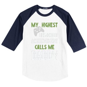 My Highest Unlocked Achievement Calls Me Daddy Fathers Day Baseball Sleeve Shirt