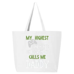 My Highest Unlocked Achievement Calls Me Daddy Fathers Day 25L Jumbo Tote