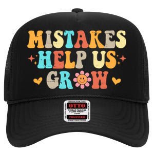 Mistakes Help Us Grow Positive Quote High Crown Mesh Back Trucker Hat