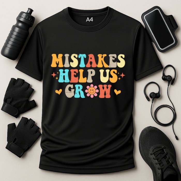 Mistakes Help Us Grow Positive Quote Cooling Performance Crew T-Shirt