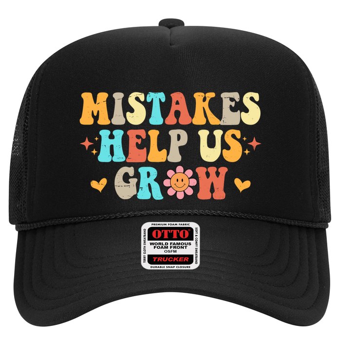 Mistakes Help Us Grow Positive Quote Trucker Hat