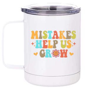 Mistakes Help Us Grow Positive Quote 12 oz Stainless Steel Tumbler Cup