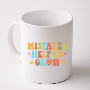 Mistakes Help Us Grow Positive Quote Coffee Mug