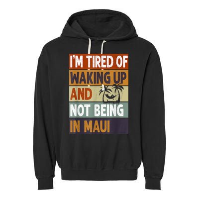 Maui Hawaii Vacation Souvenir Garment-Dyed Fleece Hoodie