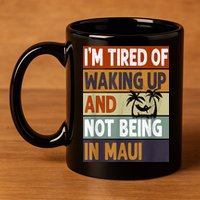 Maui Hawaii Vacation Souvenir 11oz C Handle Ceramic Mug