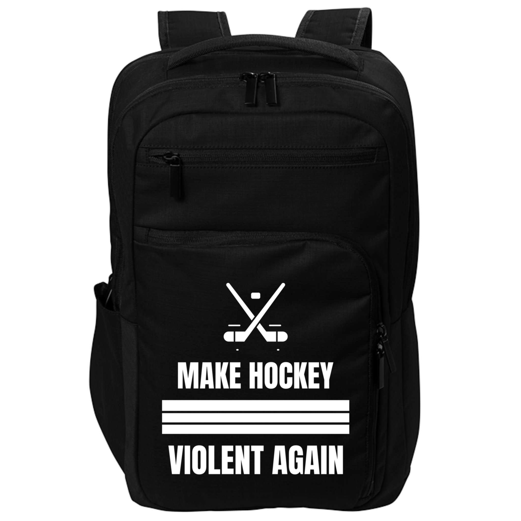 Make Hockey Violent Again Funny Hockey Players Maga Canada Ice Impact Tech Backpack