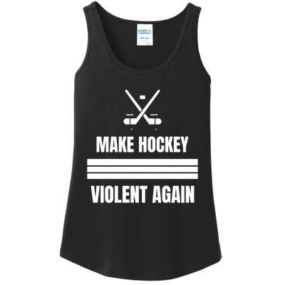 Make Hockey Violent Again Funny Hockey Players Maga Canada Ice Ladies Essential Tank