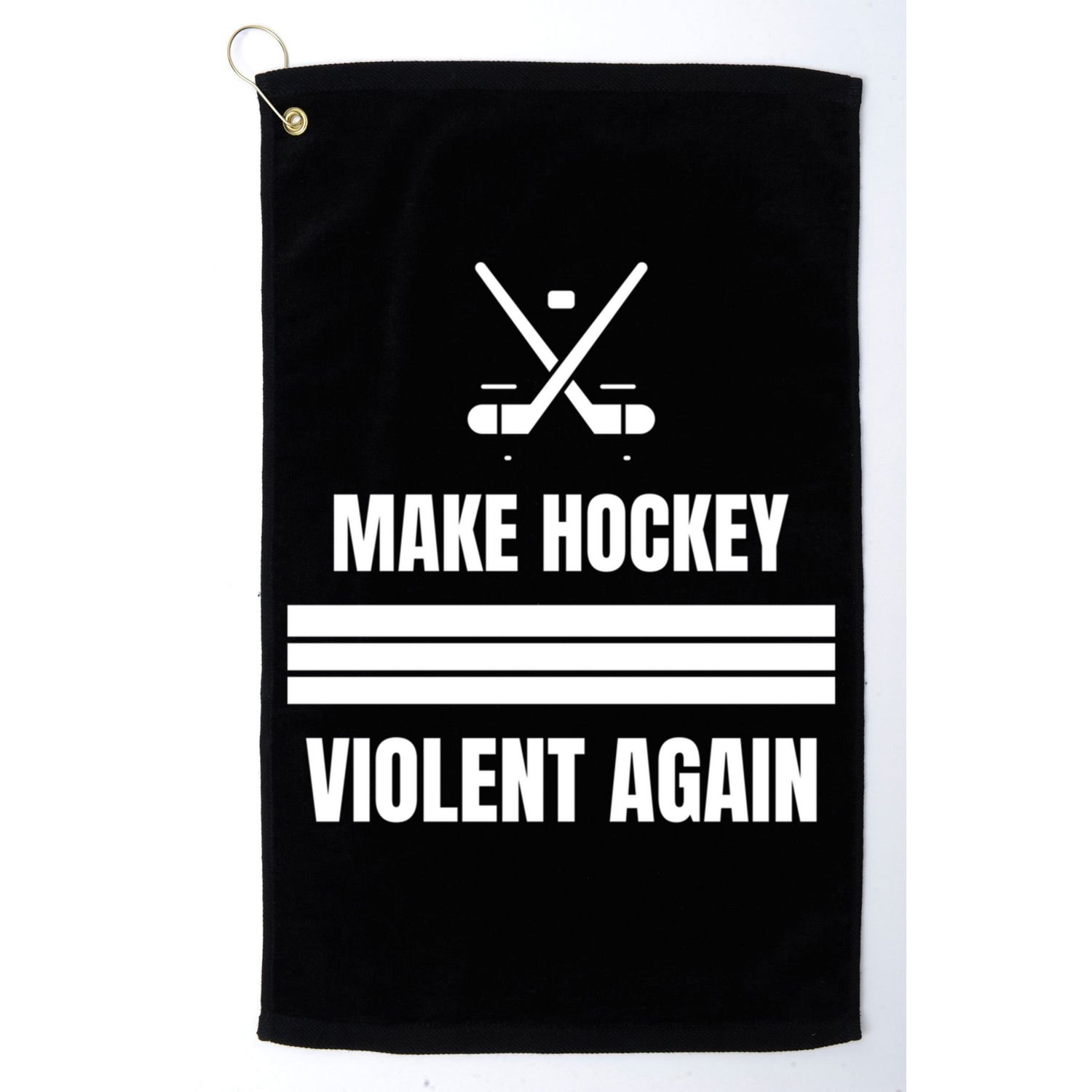 Make Hockey Violent Again Funny Hockey Players Maga Canada Ice Golf Towel