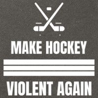 Make Hockey Violent Again Funny Hockey Players Maga Canada Ice Cotton Canvas Backpack