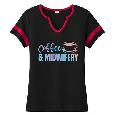 Midwife Healthcare Worker Labour Obstetrician Coffee Lover Meaningful Gift Ladies Halftime Notch Neck Tee