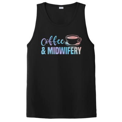 Midwife Healthcare Worker Labour Obstetrician Coffee Lover Meaningful Gift PosiCharge Competitor Tank