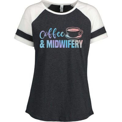 Midwife Healthcare Worker Labour Obstetrician Coffee Lover Meaningful Gift Enza Ladies Jersey Colorblock Tee