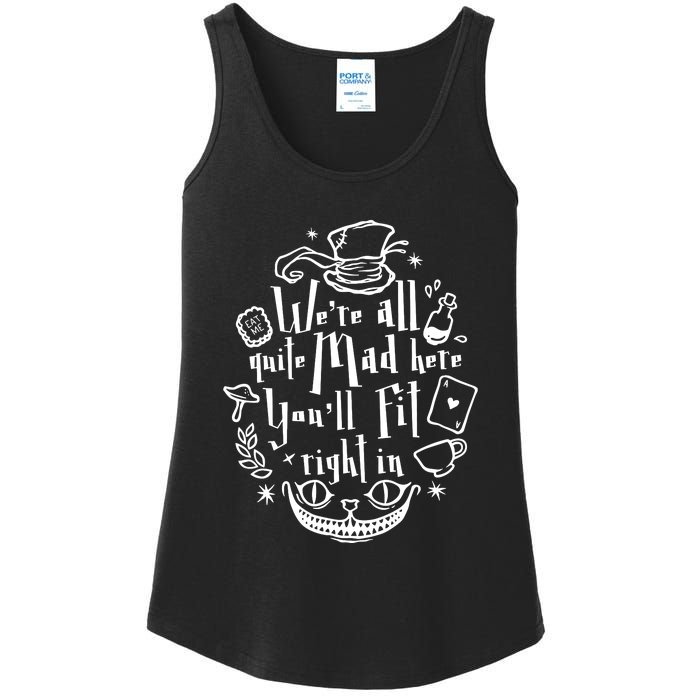 Mad Hatter We're All Quite Mad Here You'll Fit Right In Witches Comfy Halloween Ladies Essential Tank