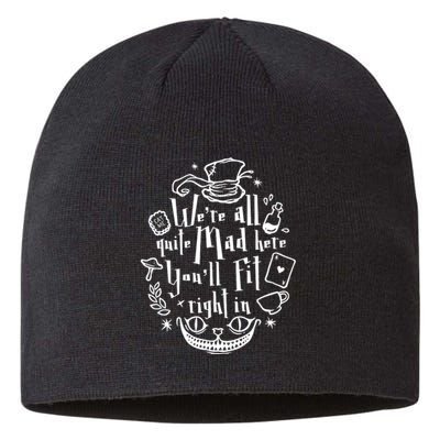 Mad Hatter We're All Quite Mad Here You'll Fit Right In Witches Comfy Halloween Sustainable Beanie