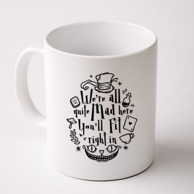 Mad Hatter We're All Quite Mad Here You'll Fit Right In Witches Comfy Halloween Coffee Mug